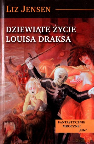 Dziewiąte życie Louisa Draksa - L. Jensen [KSIĄŻKA]