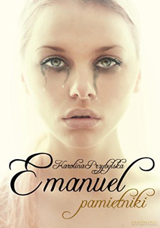 Emanuel. Pamiętnik [KSIĄŻKA]