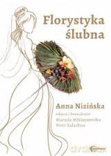 Florystyka ślubna [KSIĄŻKA]