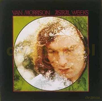 Van Morrison: Astral Weeks [CD]