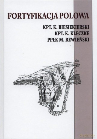 Fortyfikacja polowa [KSIĄŻKA]