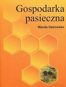 Gospodarka pasieczna [KSIĄŻKA]