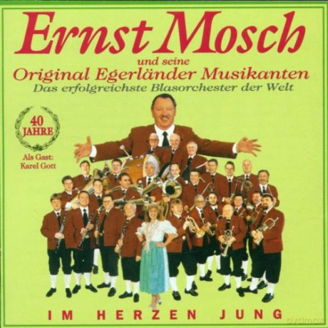 Ernst Mosch: Im Herzen Jung [CD]