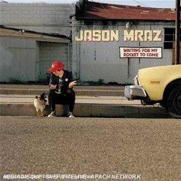 Jason Mraz: Waiting For My Rocket To Come [CD]