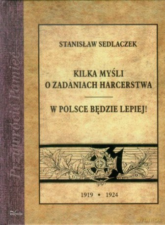 Kilka myśli o zadaniach harcerstwa [KSIĄŻKA]