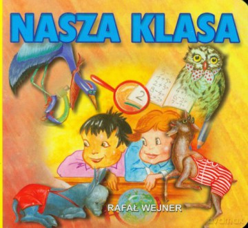 Klasyka Wierszyka - Nasza klasa [KSIĄŻKA]