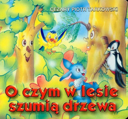 Klasyka Wierszyka - O czym w lesie szumią...LIWONA [KSIĄŻKA]
