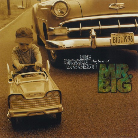 Mr.Big: Big, Bigger, Biggest! The Best [CD]