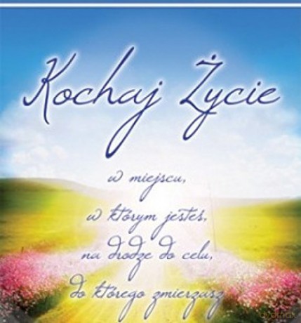 Kochaj życie w miejscu, w którym jesteś [KSIĄŻKA]