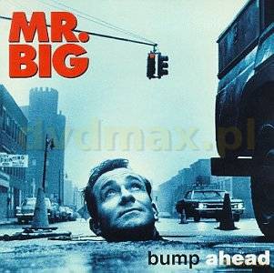 Mr.Big: Bump Ahead [CD]