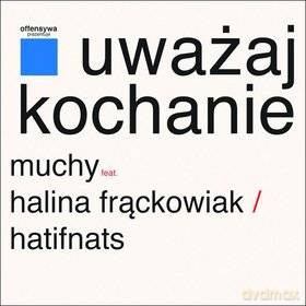 Muchy/Renton: Uważaj kochanie (maxi-single) [CD]