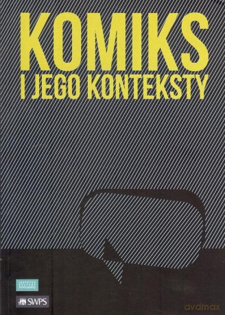 Komiks i jego konteksty [KSIĄŻKA]