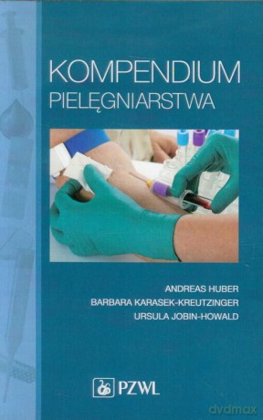 Kompendium pielęgniarstwa [KSIĄŻKA]
