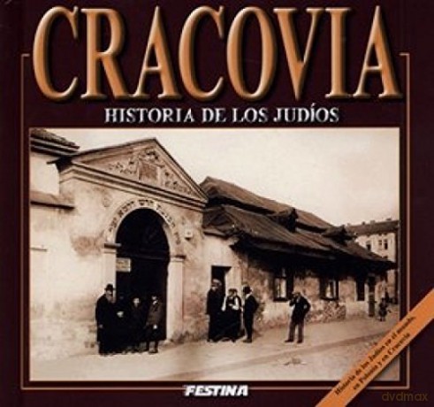 Kraków. Historia Żydów wersja hiszpańska [KSIĄŻKA]