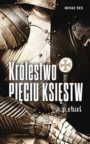 Królestwo Pięciu Księstw [KSIĄŻKA]