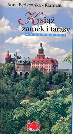 Książ zamek i tarasy [KSIĄŻKA]