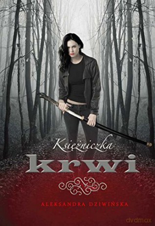 Księżniczka krwi [KSIĄŻKA]