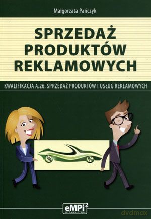 Kwalifikacja A.26 Sprzedaż produktów, reklam [KSIĄŻKA]