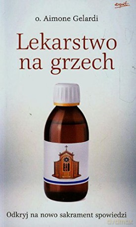 Lekarstwo na grzech [KSIĄŻKA]