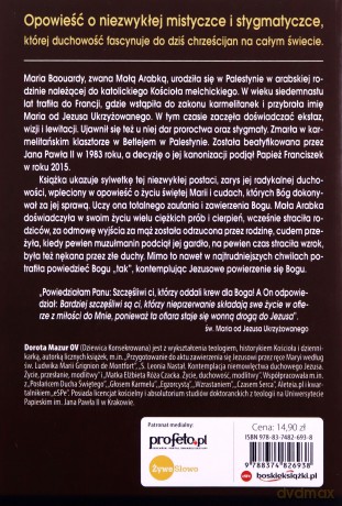 Mała Arabka. Życie i cuda św. Marii od Jezusa Ukrzyżowanego [KSIĄŻKA]