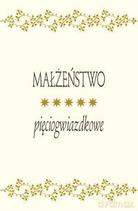 Małżeństwo pięciogwiazdkowe [KSIĄŻKA]