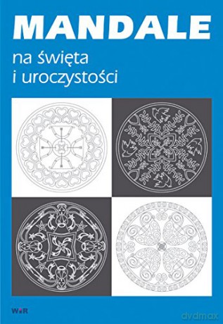 Mandale na święta i uroczystości [KSIĄŻKA]