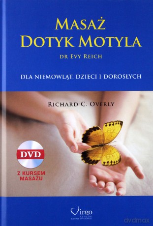 Masaż Dotyk Motyla dr Evy Reich [KSIĄŻKA]+[DVD]