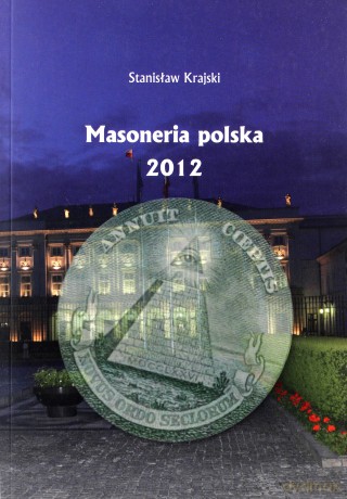 Masoneria polska 2012 [KSIĄŻKA]