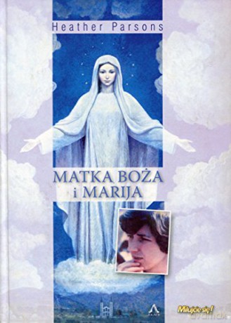 Matka Boża i Marija [KSIĄŻKA]