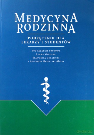 Medycyna rodzinna [KSIĄŻKA]