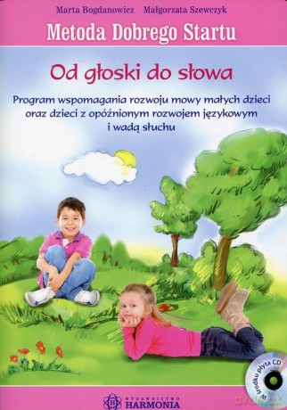 Metoda Dobrego Startu. Od głoski do słowa. Teczka [KSIĄŻKA]