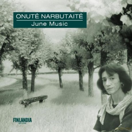 Onute Narbutaite: June Music [CD]
