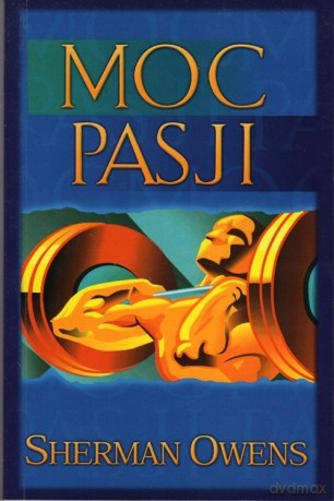 Moc pasji - Sherman Owens [KSIĄŻKA]