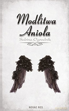 Modlitwa Anioła [KSIĄŻKA]