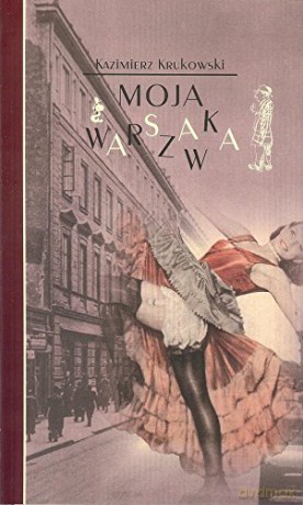 Moja Warszawka [KSIĄŻKA]