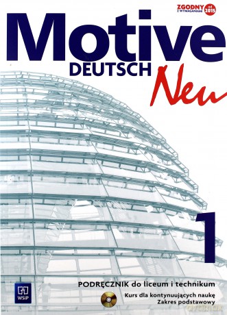 Motive - Deutsch Neu 1 zakres podstawowy [KSIĄŻKA]