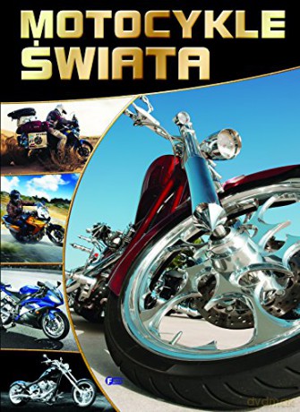 Motocykle świata (twarda) [KSIĄŻKA]