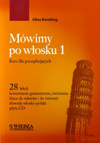 Mówimy po włosku 1. Kurs dla początkujących [KSIĄŻKA]+[CD]
