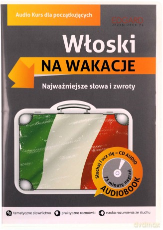 Na wakacje. Włoski dla początkujących [KSIĄŻKA]+[CD]