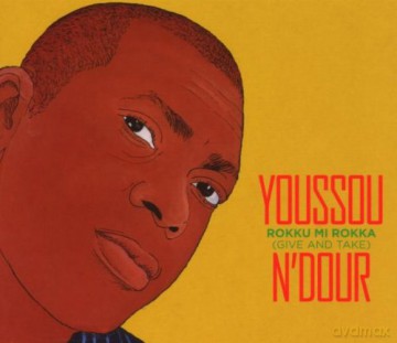 Youssou N\'dour: Rokku Mi Rokka (Give And Take) [CD]