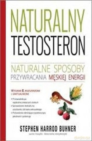 Naturalny testosteron [KSIĄŻKA]
