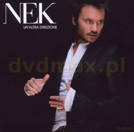Nek: Un'altra Direzione [CD]