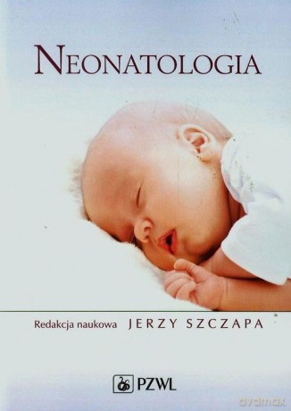 Neonatologia [KSIĄŻKA]