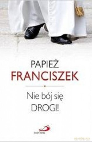 Nie bój się drogi! [KSIĄŻKA]