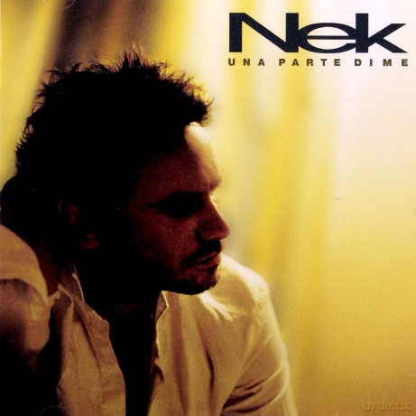 Nek: Una Parte Di Me [CD]