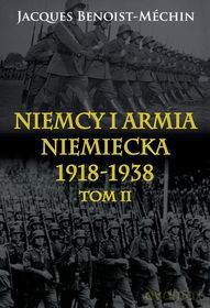 Niemcy i armia niemiecka 1918-1938 (Tom 2) [KSIĄŻKA]