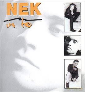 Nek: In Te [CD]