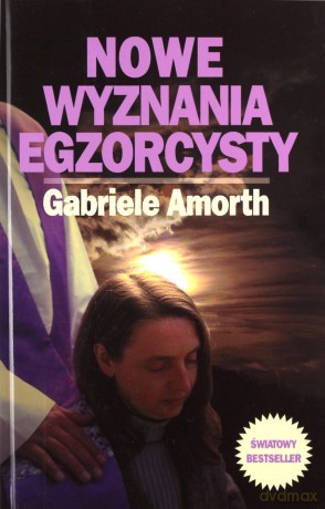 Nowe wyznania egzorcysty [KSIĄŻKA]