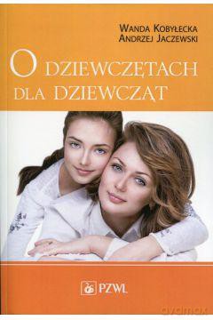 O dziewczętach dla dziewcząt [KSIĄŻKA]