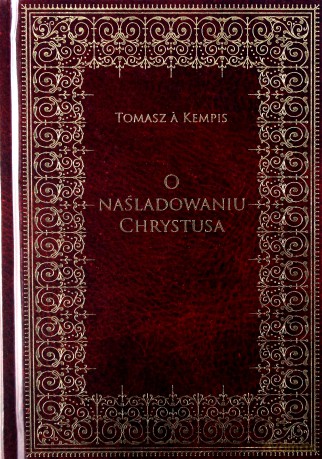 O naśladowaniu Chrystusa [KSIĄŻKA]